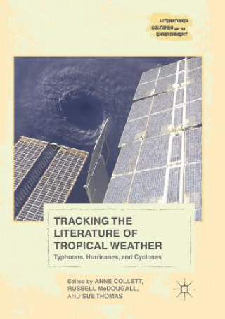 Buch Tracking the Literature of Tropical Weather Anne Collett