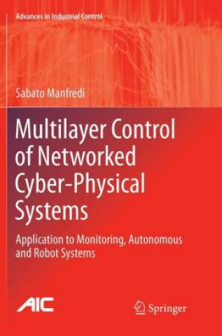 Książka Multilayer Control of Networked Cyber-Physical Systems Sabato Manfredi