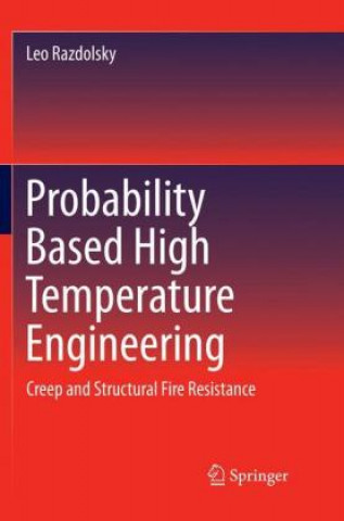 Könyv Probability Based High Temperature Engineering Leo Razdolsky