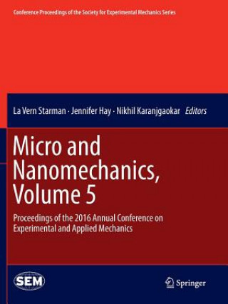 Carte Micro and Nanomechanics, Volume 5 La Vern Starman