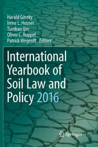 Kniha International Yearbook of Soil Law and Policy 2016 Harald Ginzky