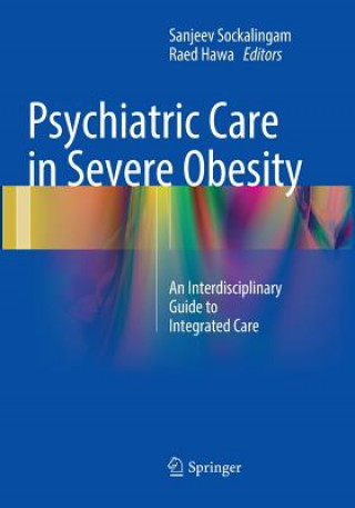 Kniha Psychiatric Care in Severe Obesity Raed Hawa