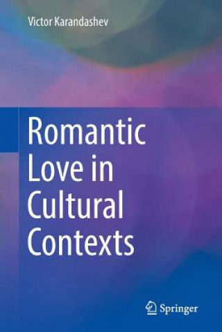 Könyv Romantic Love in Cultural Contexts Karandashev