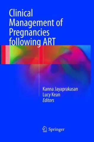 Książka Clinical Management of Pregnancies following ART Kanna Jayaprakasan