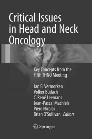 Kniha Critical Issues in Head and Neck Oncology Jan B. Vermorken