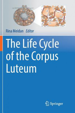 Buch Life Cycle of the Corpus Luteum Rina Meidan