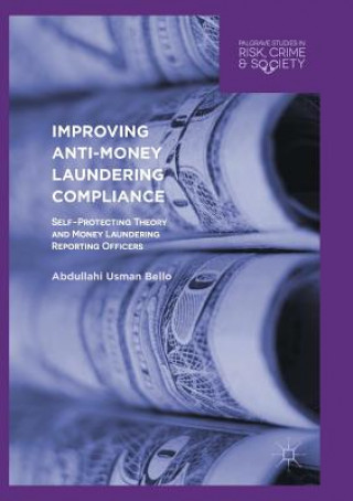 Könyv Improving Anti-Money Laundering Compliance Abdullahi Usman Bello