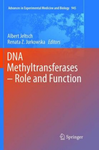 Kniha DNA Methyltransferases - Role and Function Albert Jeltsch