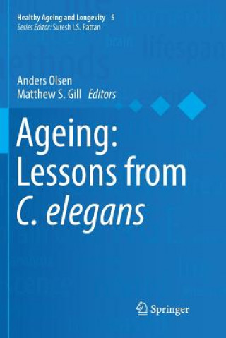Boek Ageing: Lessons from C. elegans Matthew S. Gill