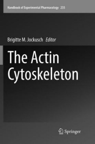 Kniha Actin Cytoskeleton Brigitte M. Jockusch