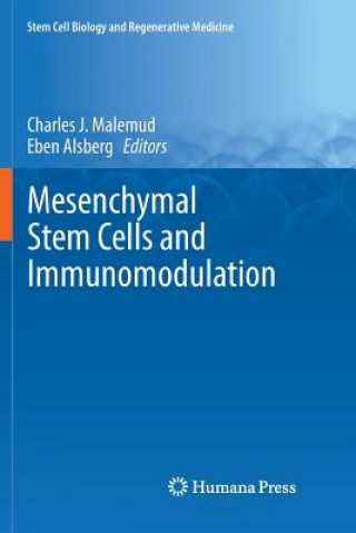 Книга Mesenchymal Stem Cells and Immunomodulation Charles J. Malemud