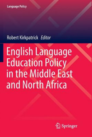 Książka English Language Education Policy in the Middle East and North Africa Robert Kirkpatrick