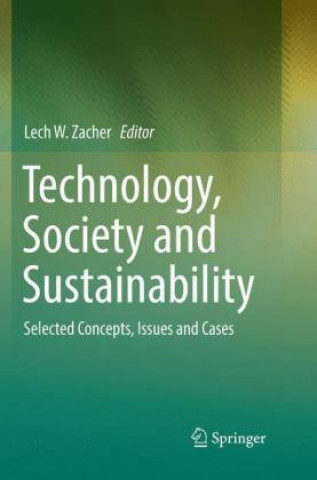 Carte Technology, Society and Sustainability Lech W. Zacher