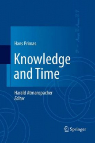 Książka Knowledge and Time Hans Primas