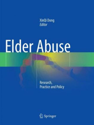 Книга Elder Abuse XinQi Dong