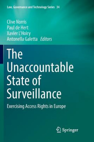 Kniha Unaccountable State of Surveillance Paul De Hert