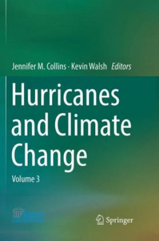 Buch Hurricanes and Climate Change Jennifer M. Collins