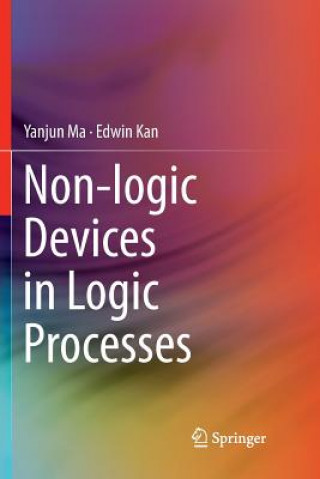 Book Non-logic Devices in Logic Processes Yanjun Ma