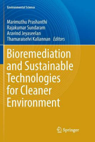 Kniha Bioremediation and Sustainable Technologies for Cleaner Environment Aravind Jeyaseelan