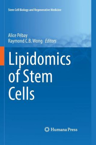 Βιβλίο Lipidomics of Stem Cells Alice Pébay