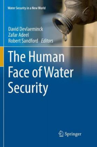 Kniha Human Face of Water Security David Devlaeminck