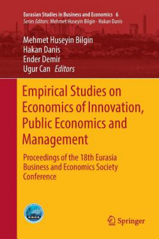 Carte Empirical Studies on Economics of Innovation, Public Economics and Management Mehmet Huseyin Bilgin