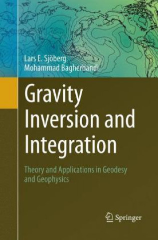 Buch Gravity Inversion and Integration Lars E. Sjoeberg