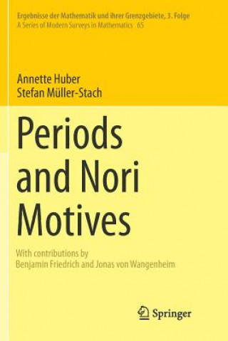 Knjiga Periods and Nori Motives Annette Huber