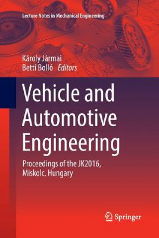 Könyv Vehicle and Automotive Engineering Betti Bolló