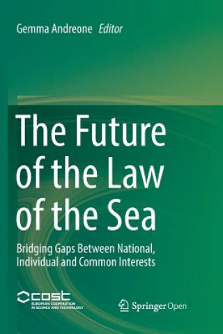 Kniha Future of the Law of the Sea Gemma Andreone