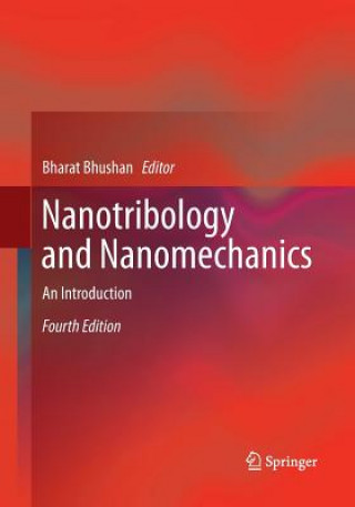 Livre Nanotribology and Nanomechanics Bharat Bhushan