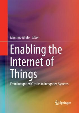 Knjiga Enabling the Internet of Things Massimo Alioto
