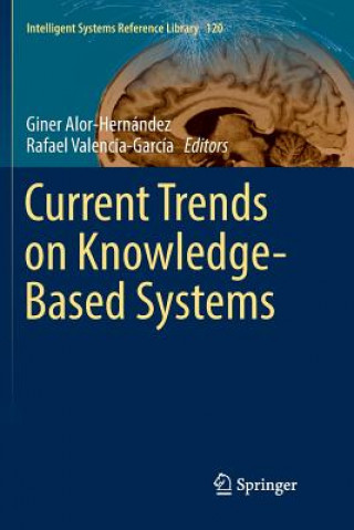 Kniha Current Trends on Knowledge-Based Systems Giner Alor-Hernández