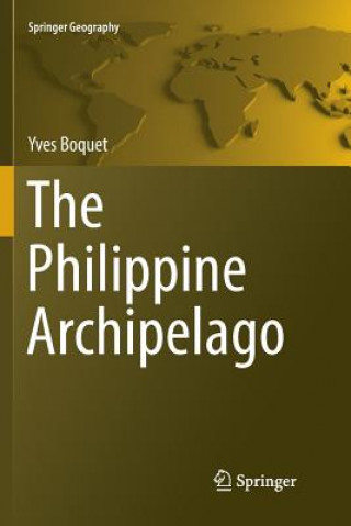 Kniha Philippine Archipelago Yves Boquet