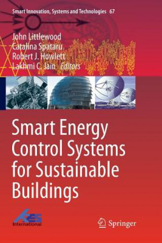 Kniha Smart Energy Control Systems for Sustainable Buildings Robert J. Howlett