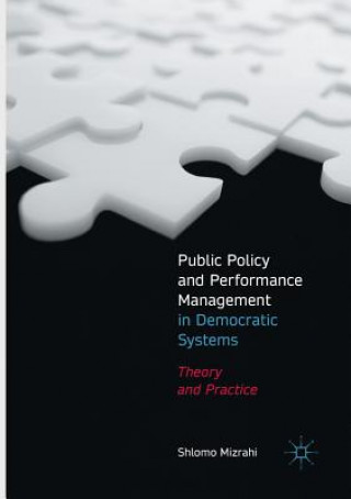 Libro Public Policy and Performance Management in Democratic Systems Shlomo Mizrahi