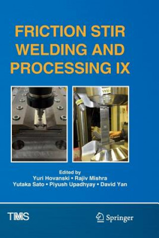 Βιβλίο Friction Stir Welding and Processing IX Yuri Hovanski