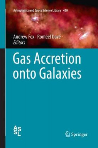 Buch Gas Accretion onto Galaxies Andrew Fox