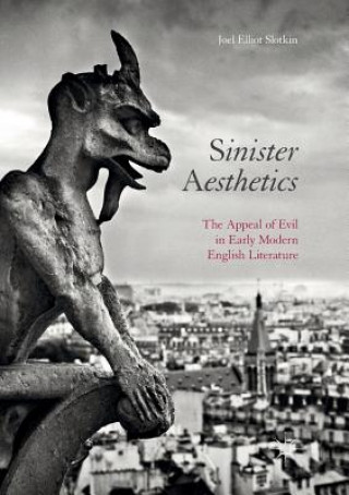 Libro Sinister Aesthetics Joel Elliot Slotkin