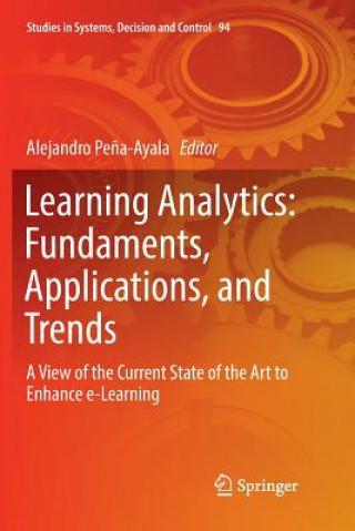 Könyv Learning Analytics: Fundaments, Applications, and Trends Alejandro Pe?a-Ayala