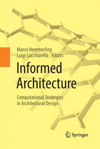 Kniha Informed Architecture Luigi Cocchiarella