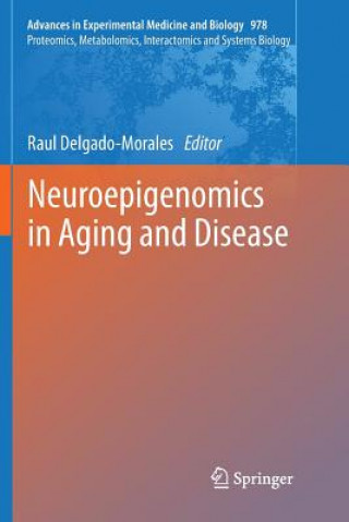 Carte Neuroepigenomics in Aging and Disease Raul Delgado-Morales