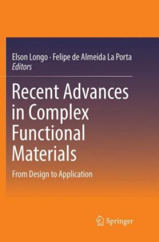 Książka Recent Advances in Complex Functional Materials Elson Longo