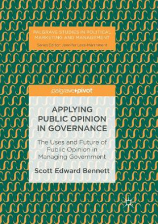 Könyv Applying Public Opinion in Governance Scott Edward Bennett