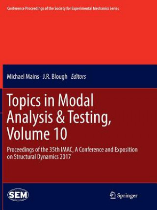 Carte Topics in Modal Analysis & Testing, Volume 10 J. R. Blough