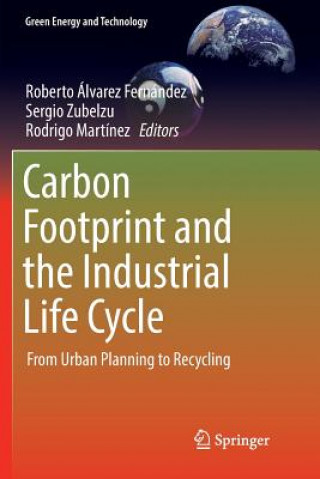 Book Carbon Footprint and the Industrial Life Cycle Rodrigo Martínez