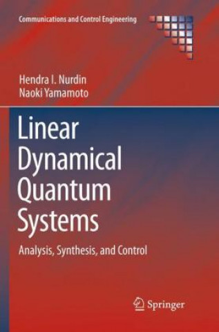 Kniha Linear Dynamical Quantum Systems Hendra I Nurdin