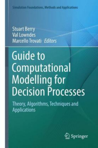 Buch Guide to Computational Modelling for Decision Processes Stuart Berry