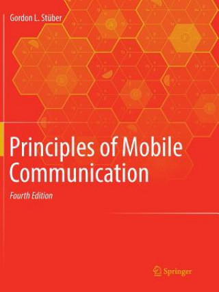 Kniha Principles of Mobile Communication Gordon L. Stuber