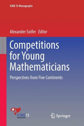 Kniha Competitions for Young Mathematicians Alexander Soifer